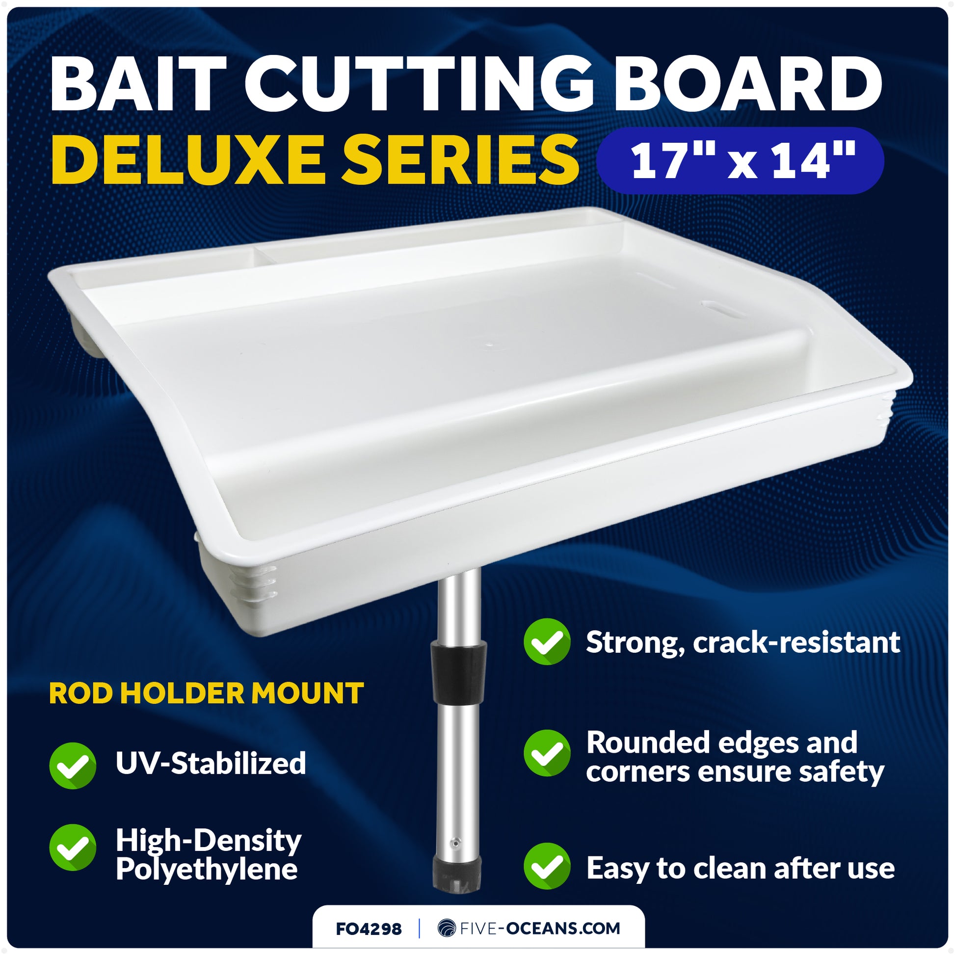 Deluxe Bait Cutting Board, 17"x14", Rod Holder Mount - FO4298 - Five Oceans