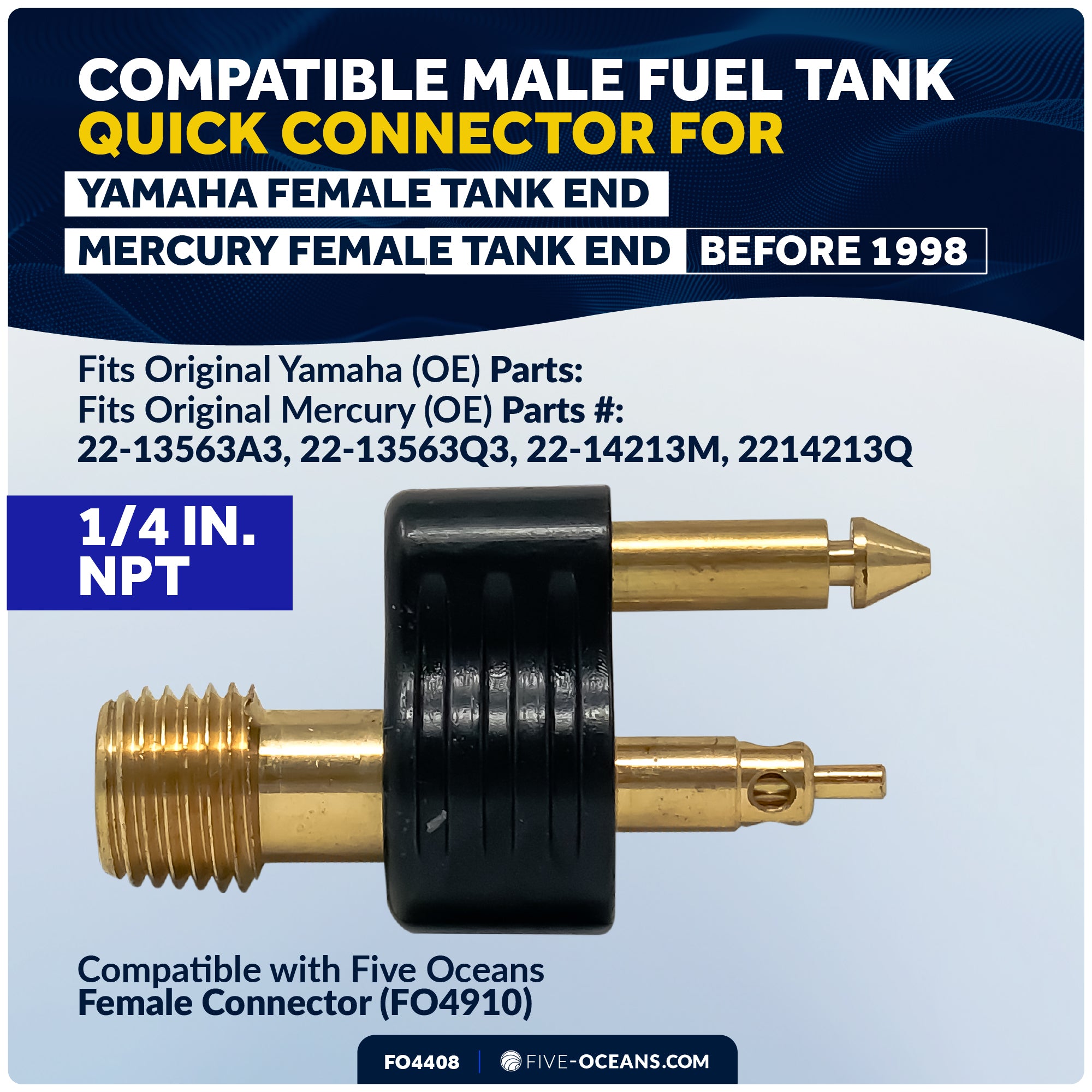 1/4" NPT Male Fuel Tank Connector for All Yamaha Female Fitting Tank End & Mercury Female Fitting Tank End Pre-1998, 2-Prong, Brass - FO4408