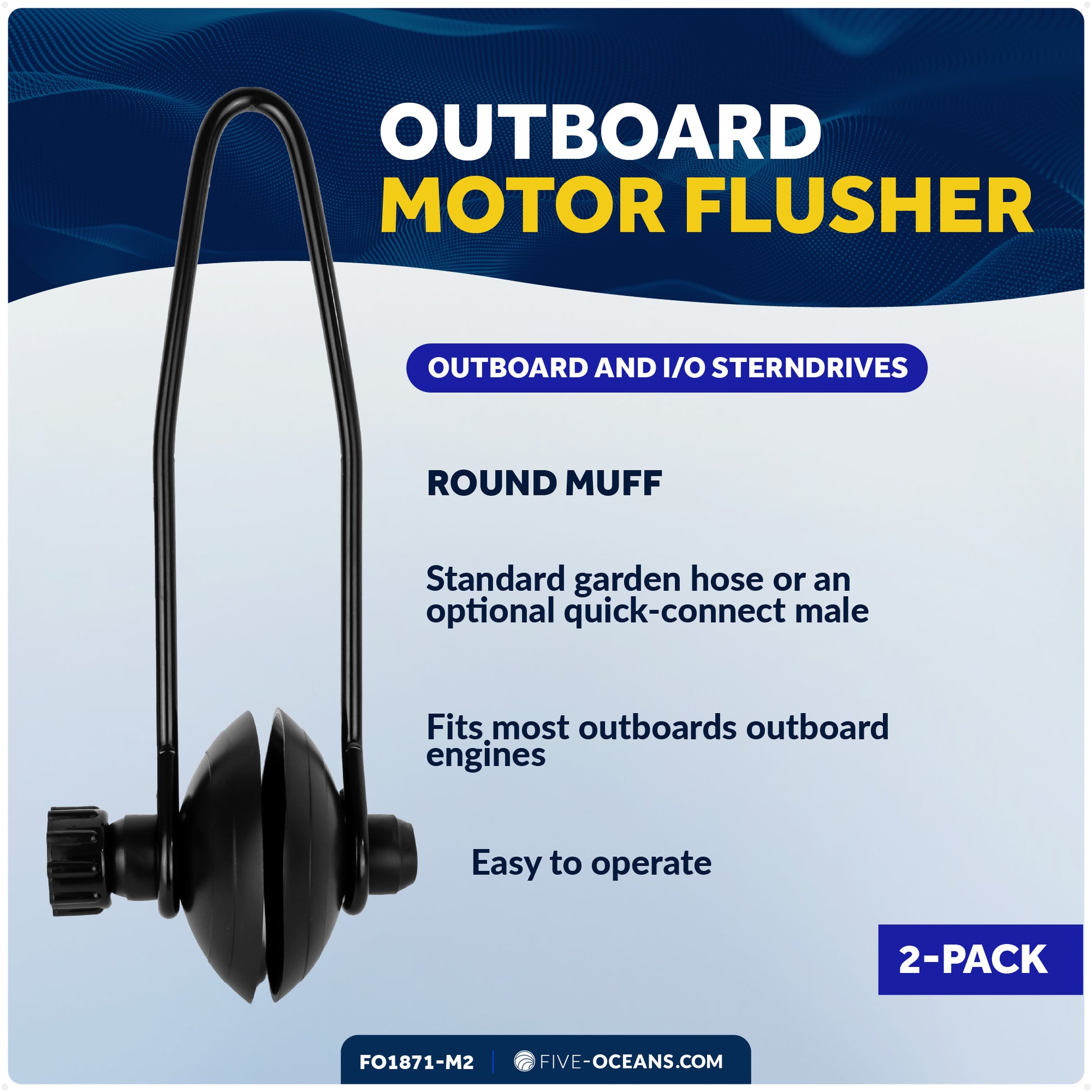 Universal Outboard Motor Flusher, Round Muffs- 2-Pack - FO1871-M2 - Five Oceans