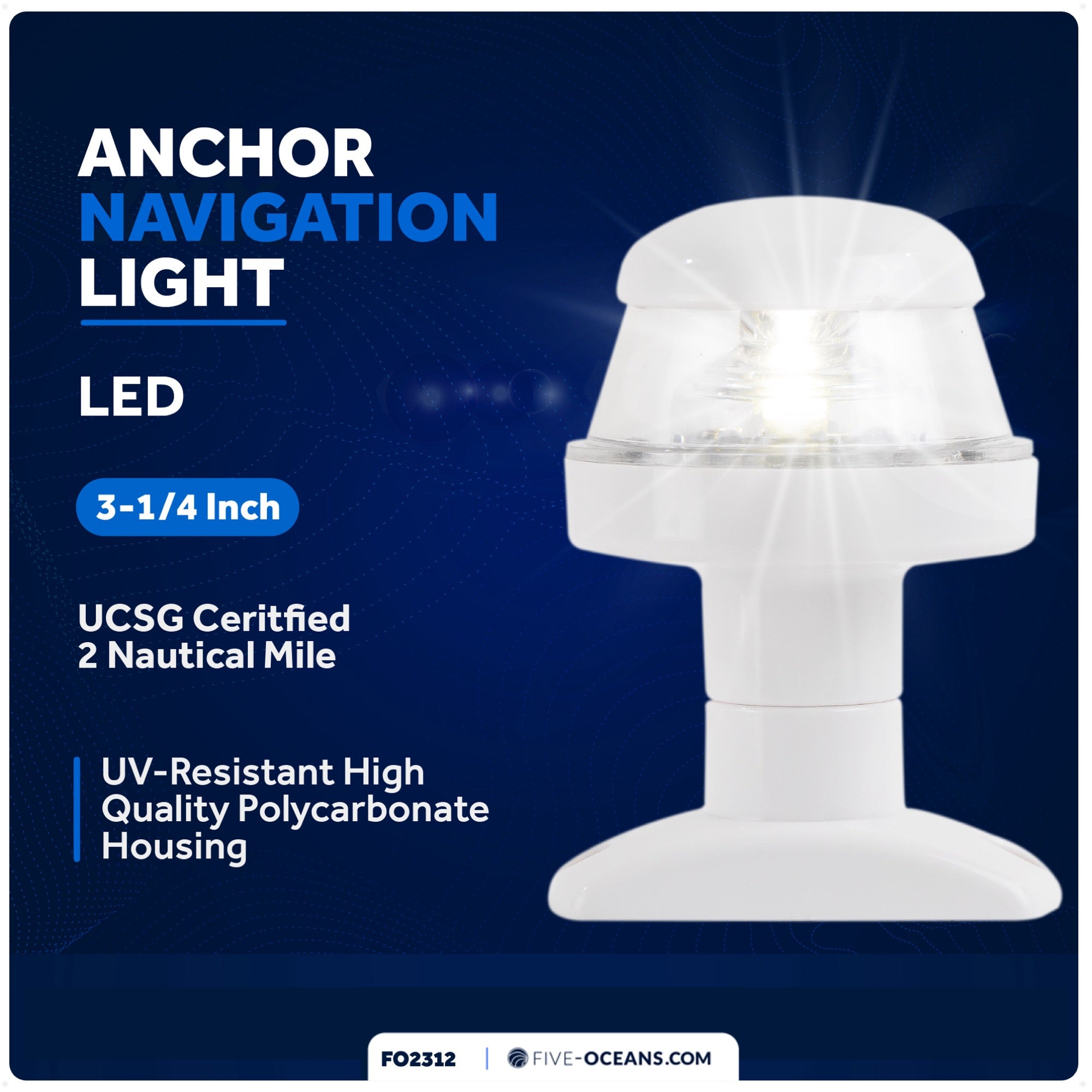LED Anchor Navigation Light 3-1/4", Fixed Mount, 2NM - FO2312 - Five Oceans