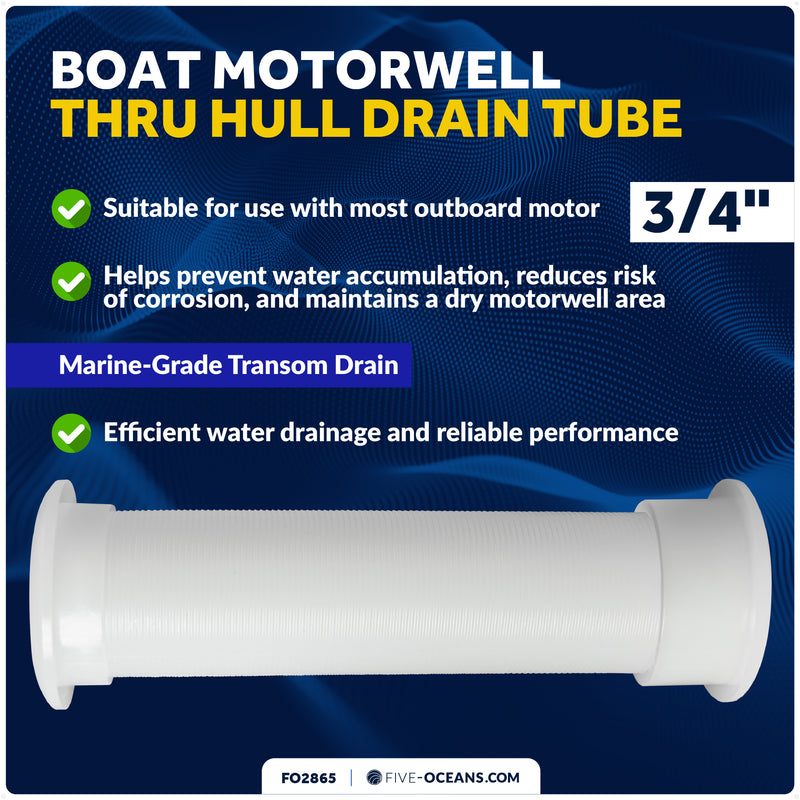3/4" Motorwell Thru-Hull Drain Tube, White Nylon – FO2865 - Five Oceans