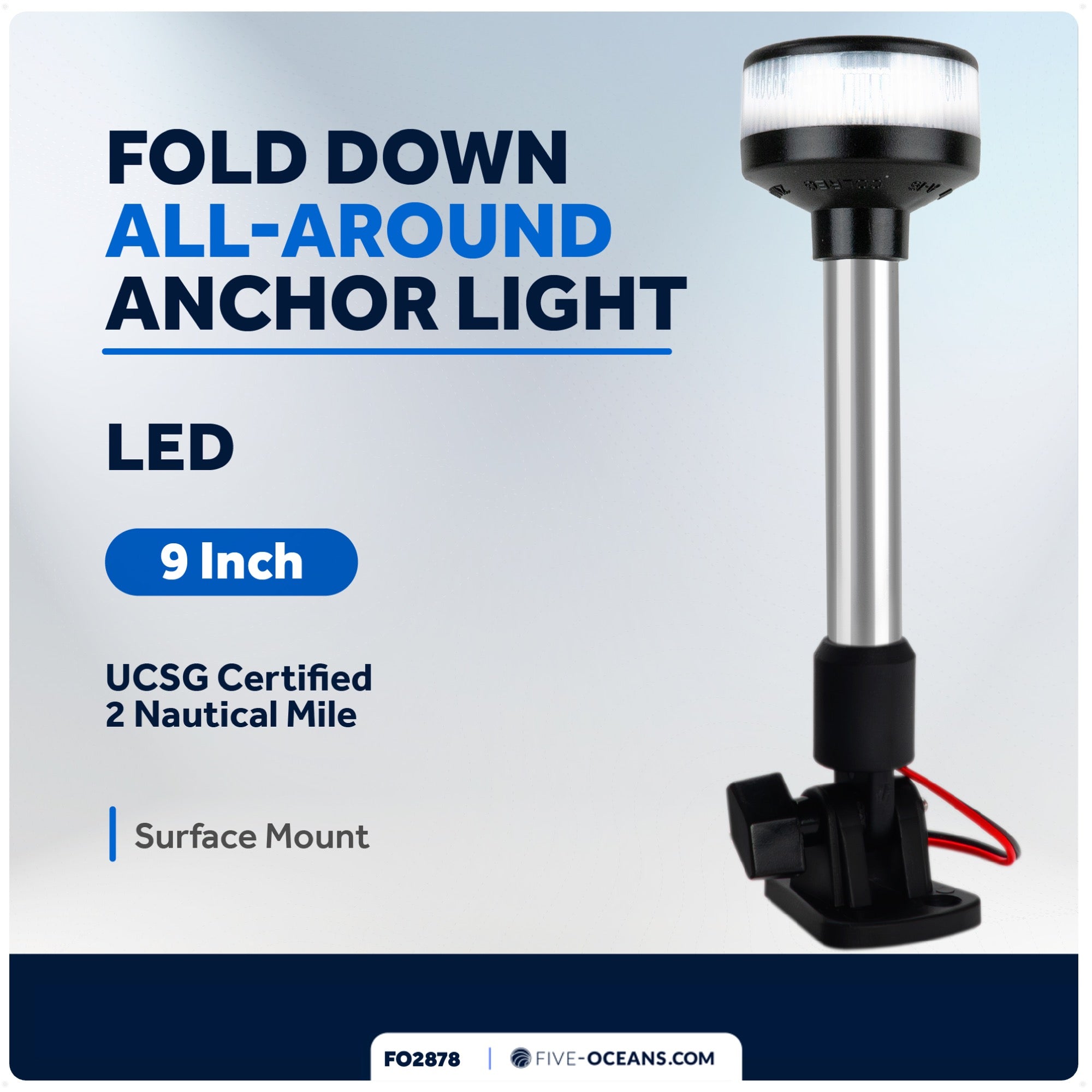 LED Anchor Navigation Light 9", Fold Down, 2NM - FO2878 - Five Oceans