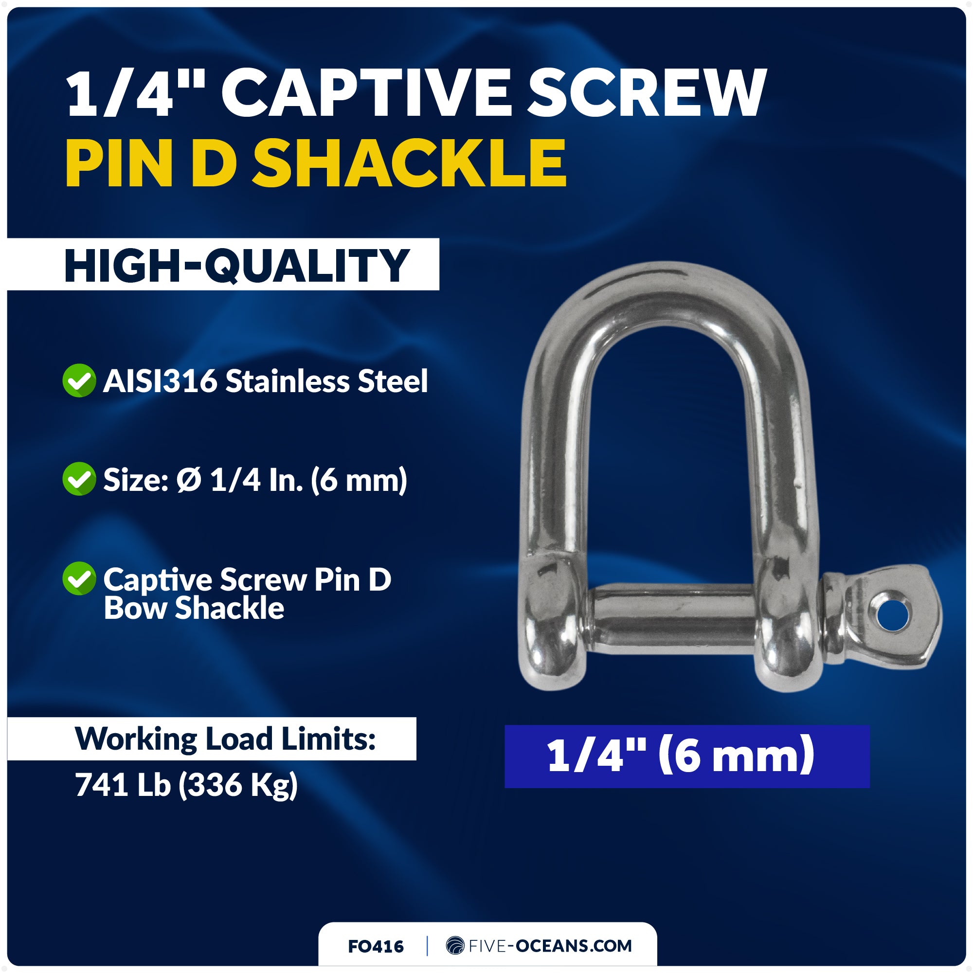 1/4" Captive Screw Pin D Shackle, AISI316 Stainless Steel - FO416 - Five Oceans