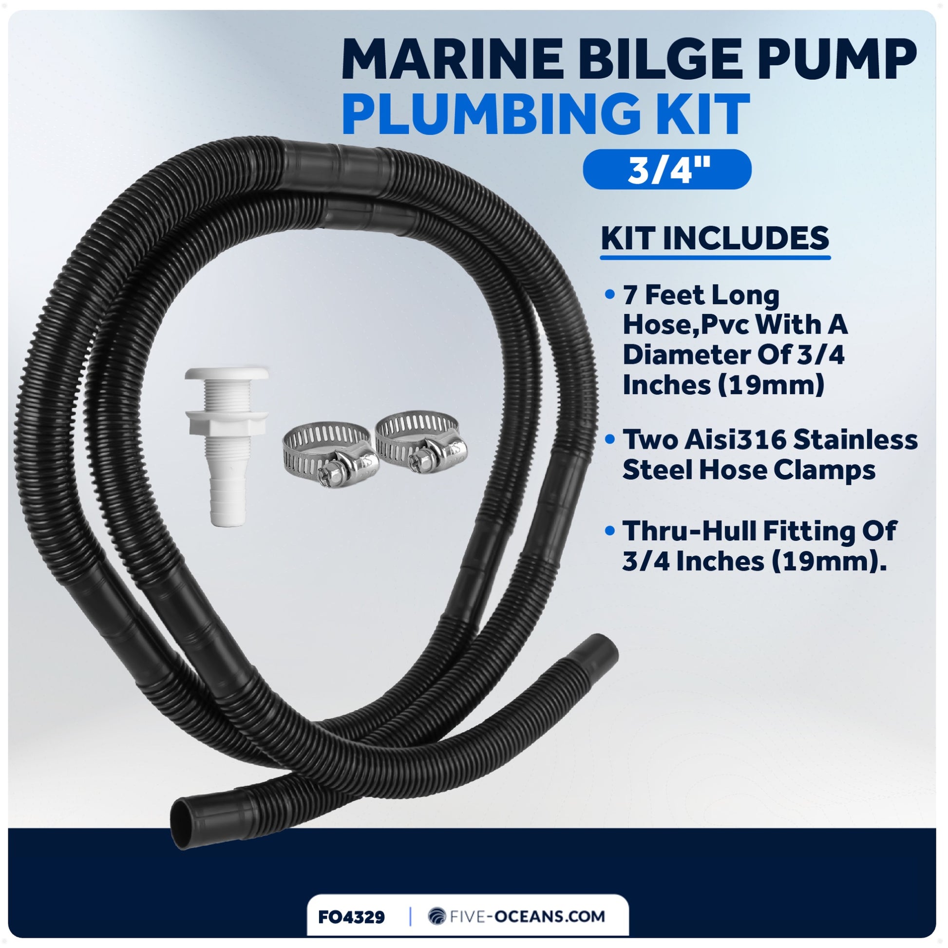 Bilge Pump Plumbing Kit, 7' Black PVC Hose 3/4", 2 Hose Clamps, Thru-Hull Fitting - FO4329 - Five Oceans