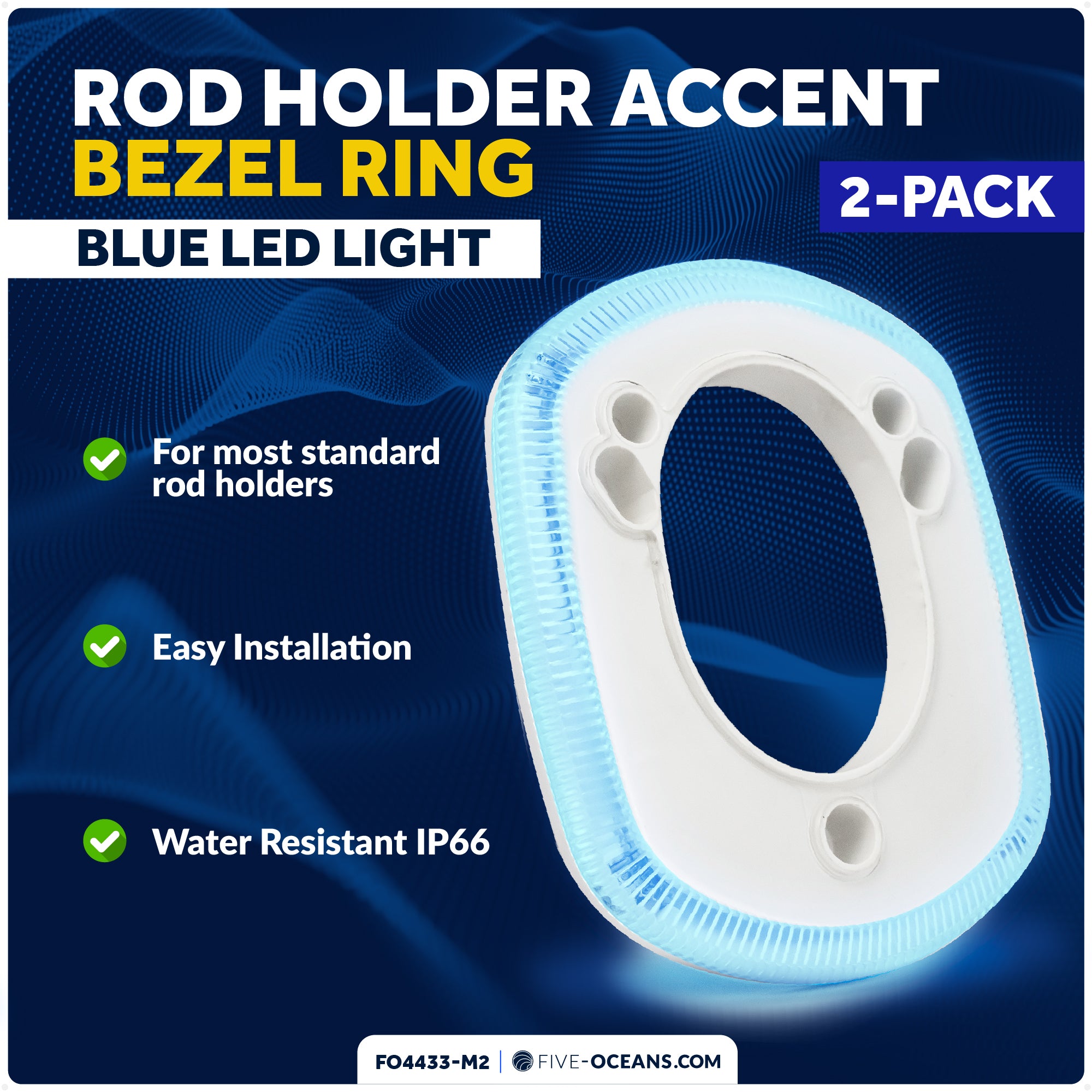 Rod Holder Accent Bezel Ring with Blue LED, 12V, 2-Pack – FO4433-M2 - Five Oceans