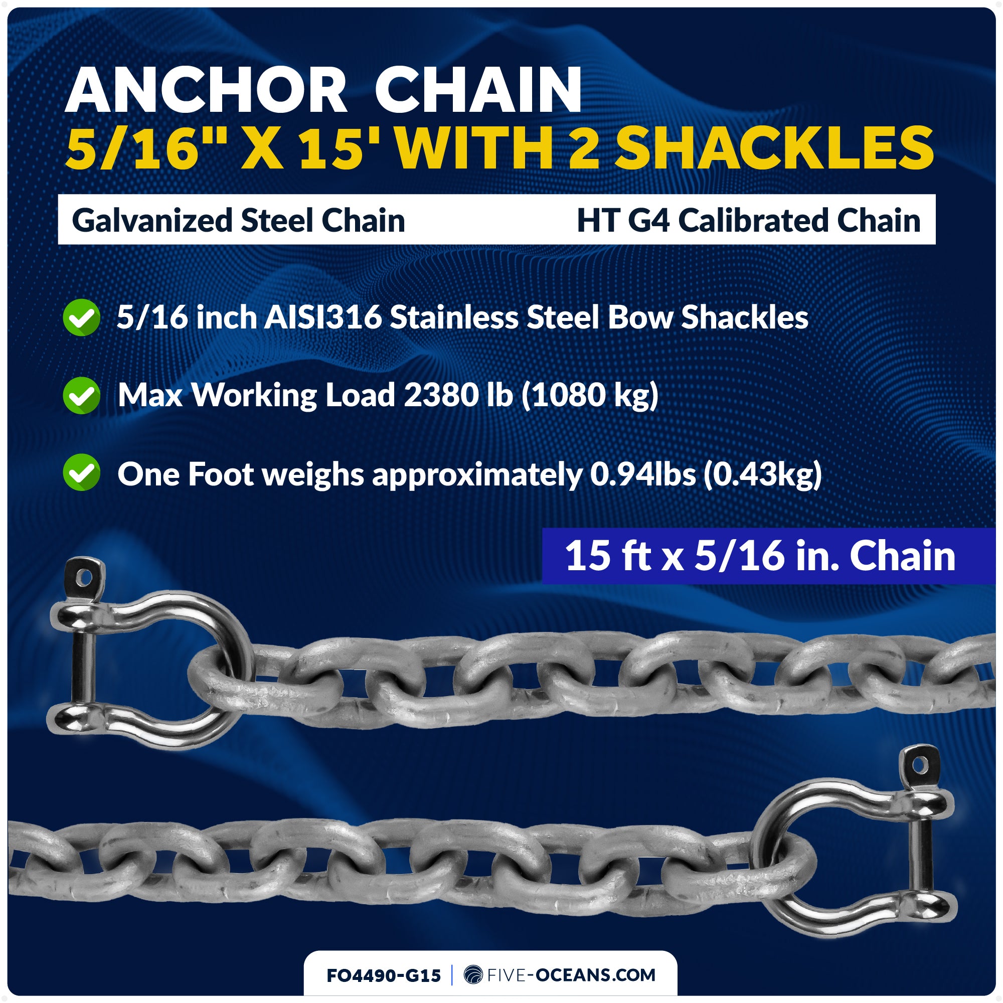 Anchor Chain 5/16" x 15' with 2 Shackles, HT G4 Galvanized Steel - FO4490-G15 - Five Oceans