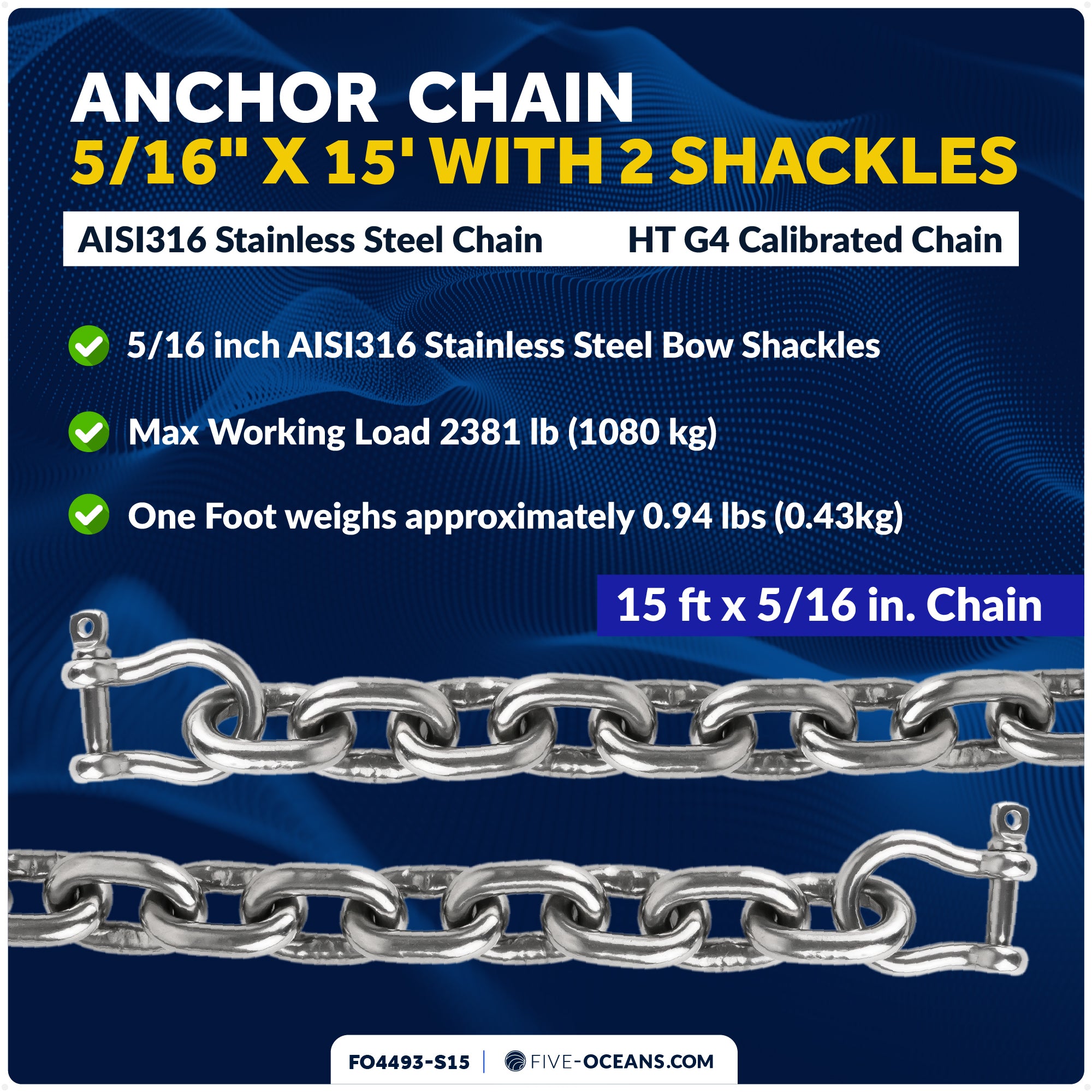 Anchor Chain 5/16" x 15' with 2 Shackles, HT G4 Stainless Steel - FO4493-S15 - Five Oceans