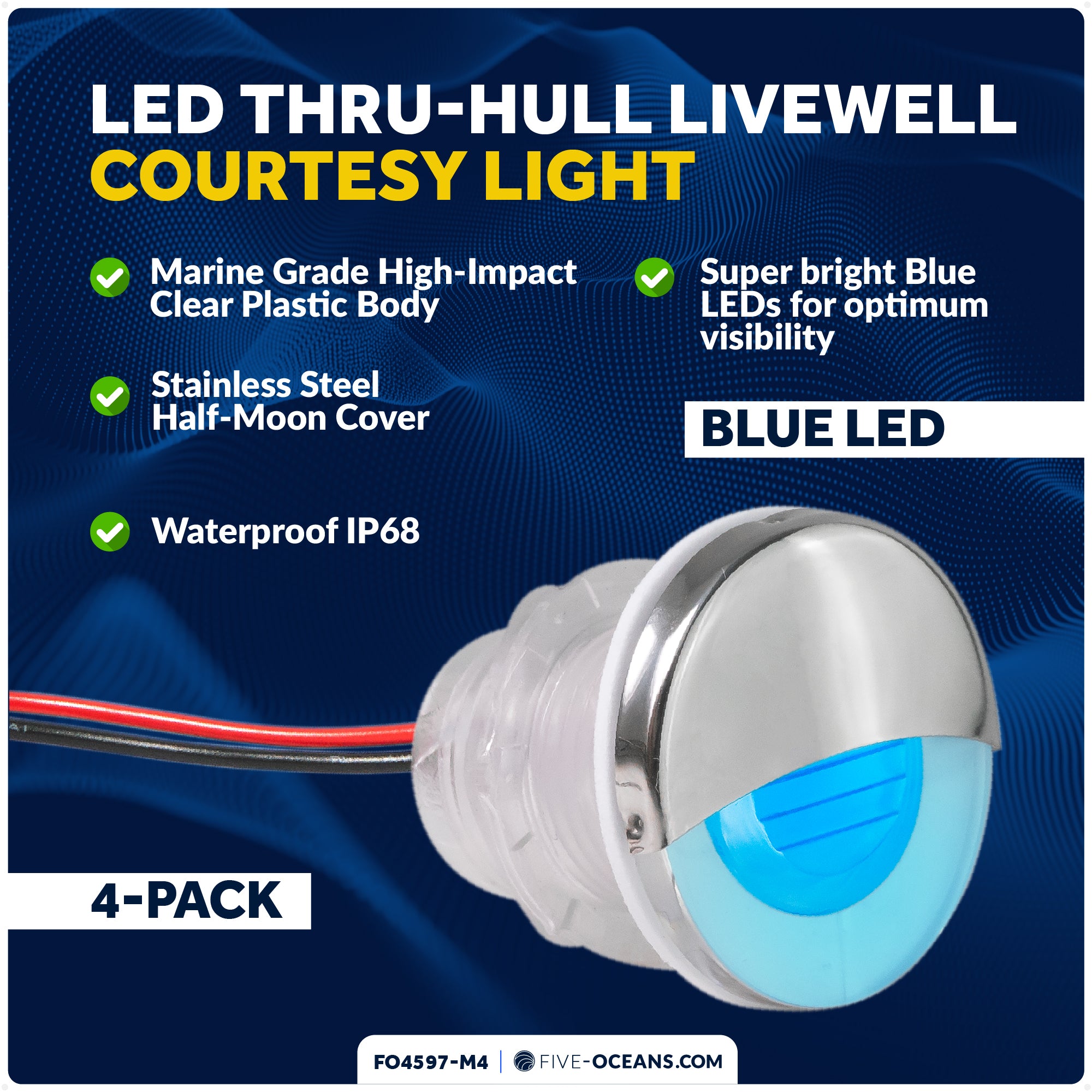 1-5/16" LED Thru-Hull Livewell / Courtesy Light, Blue, 12V, 4-Pack - FO4597-M4 - Five Oceans