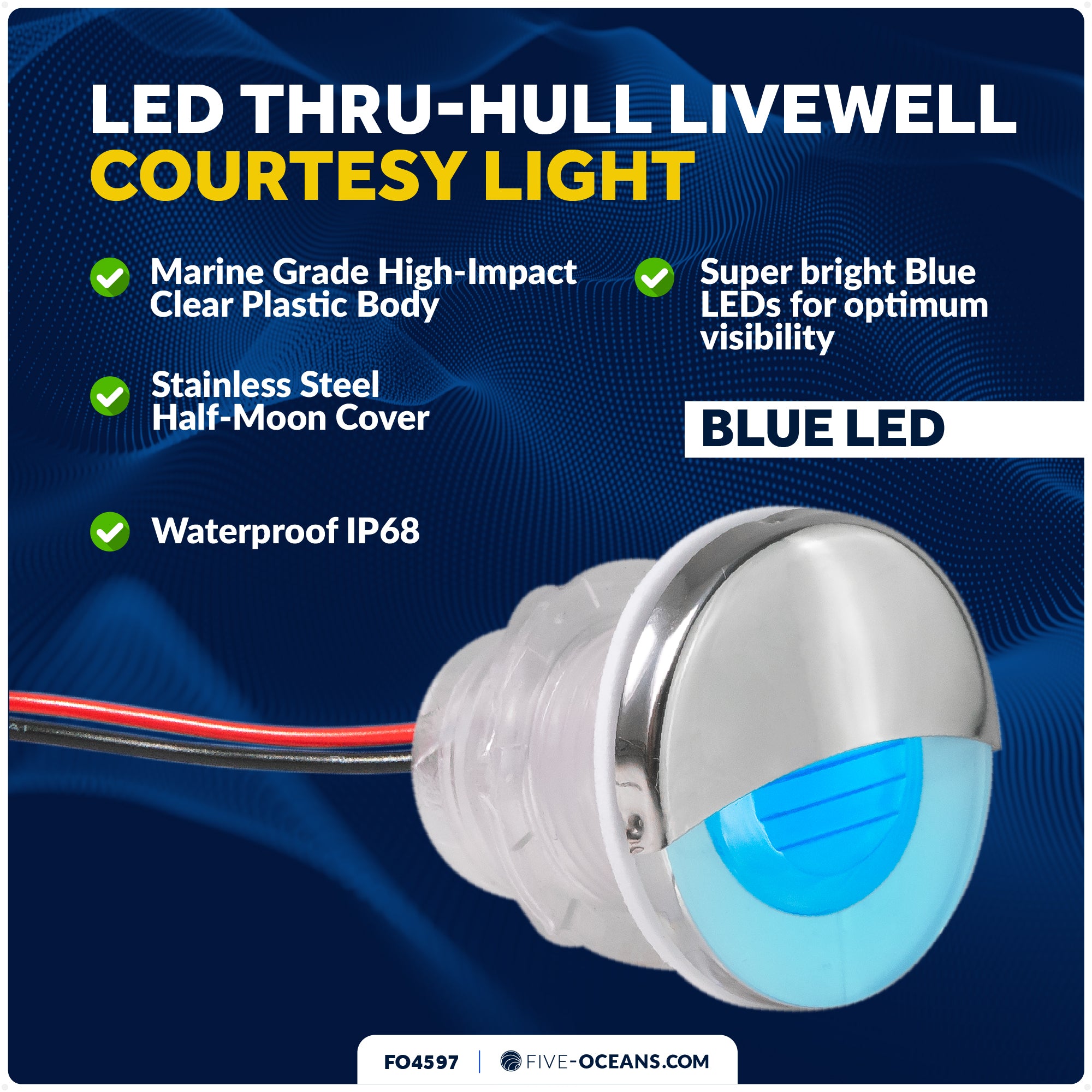 1-5/16" LED Thru-Hull Livewell / Courtesy Light, Blue, 12V - FO4597 - Five Oceans
