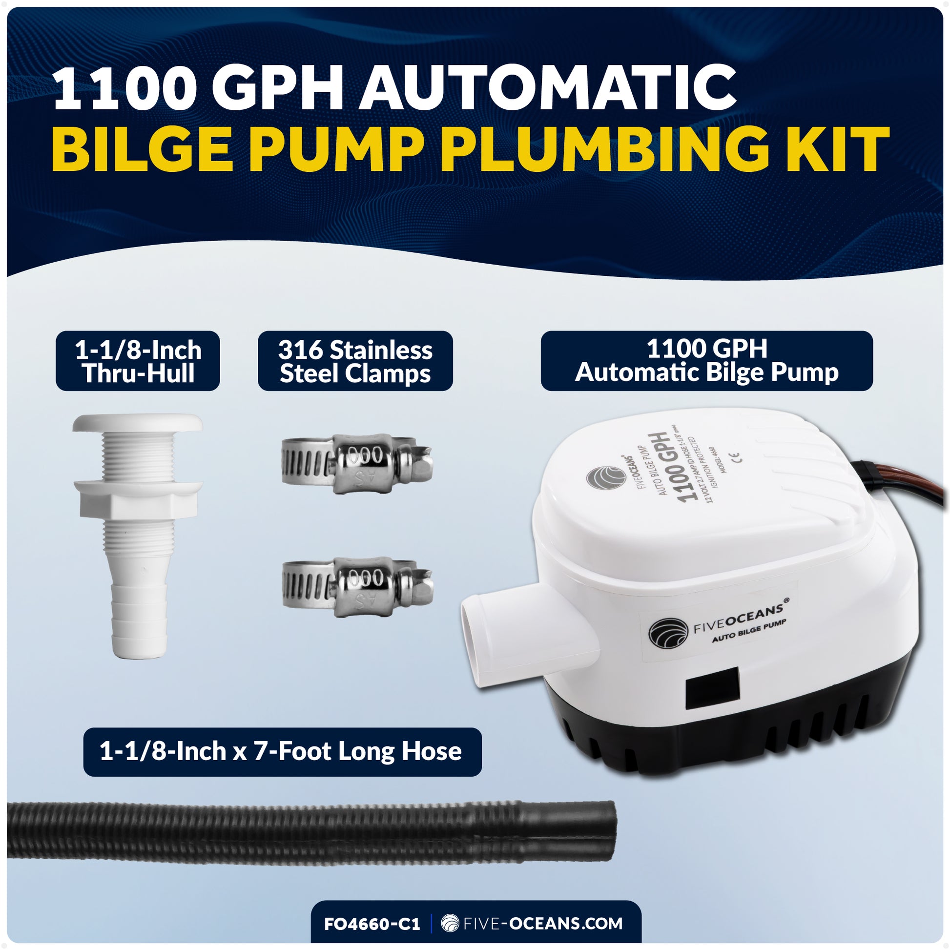 1100 GPH / 4164 LPH Automatic Bilge Pump Plumbing Kit, 12V, 1-1/8" (29mm) Hose and Thru-hull Fitting, 41" 18-Gauge Wire - FO4660-C1 - Five Oceans