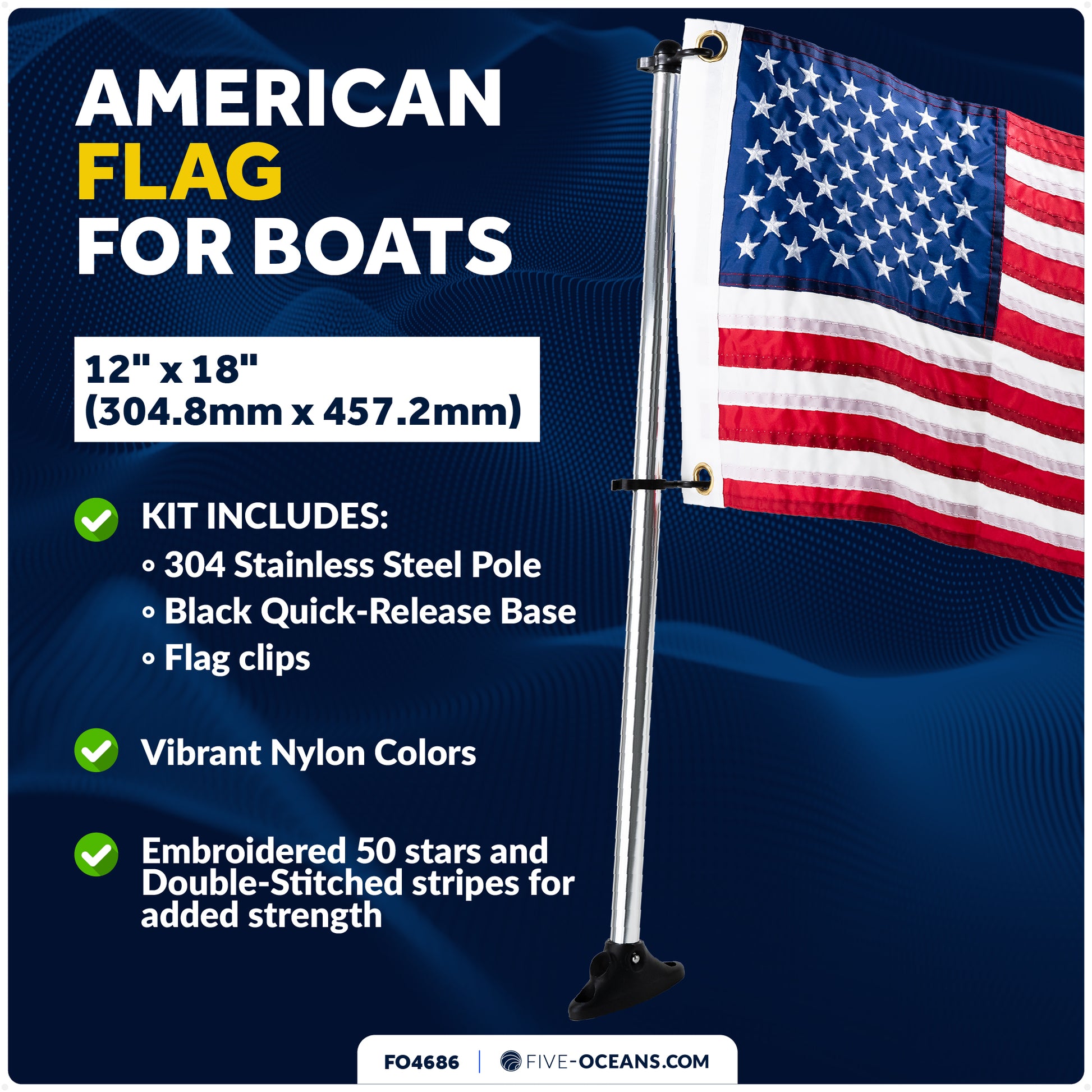 Boat Flag Pole Kit with American Flag 12"x 18"- FO4686 - Five Oceans