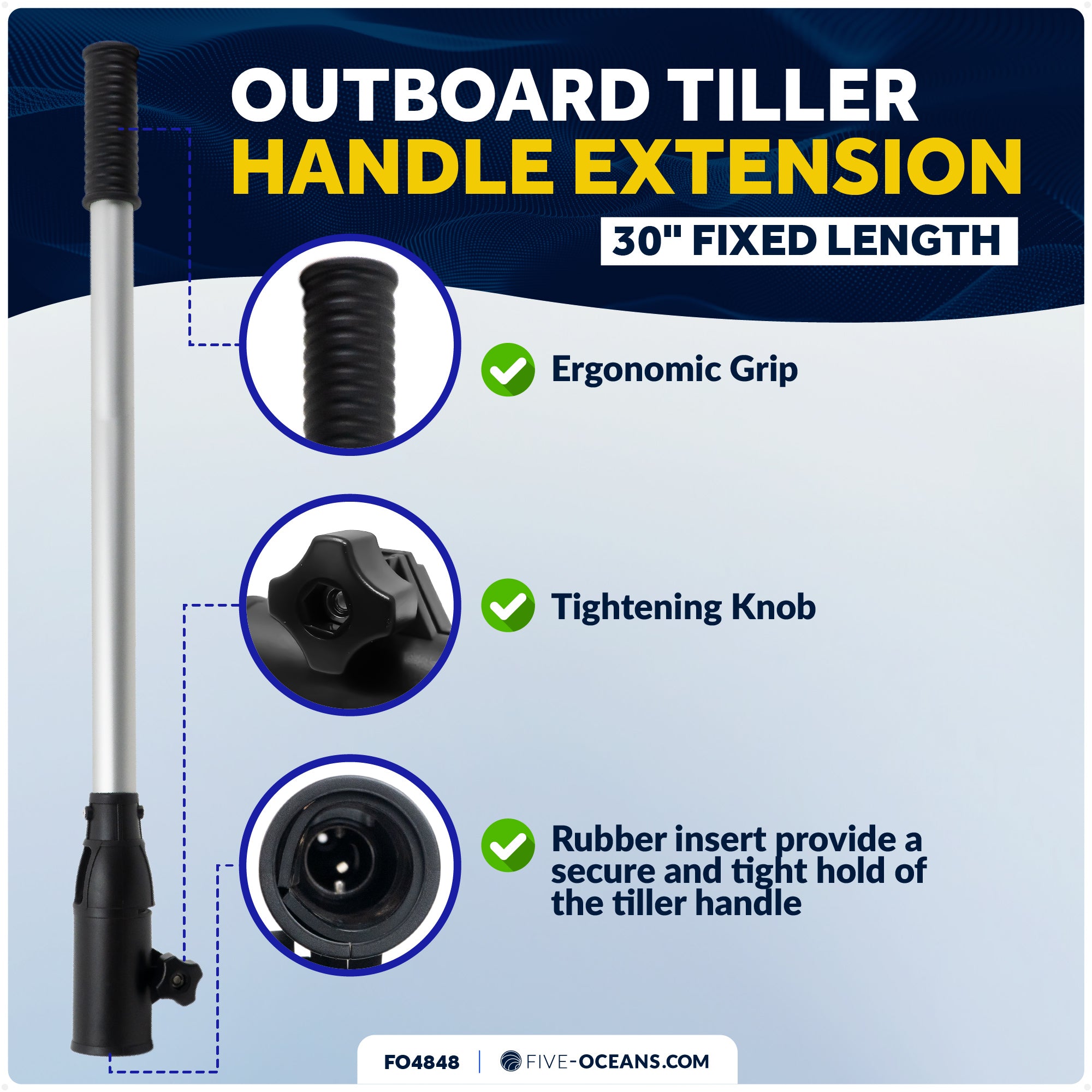 Tiller Extension Handle, 30" Fixed Length - FO4848 - Five Oceans