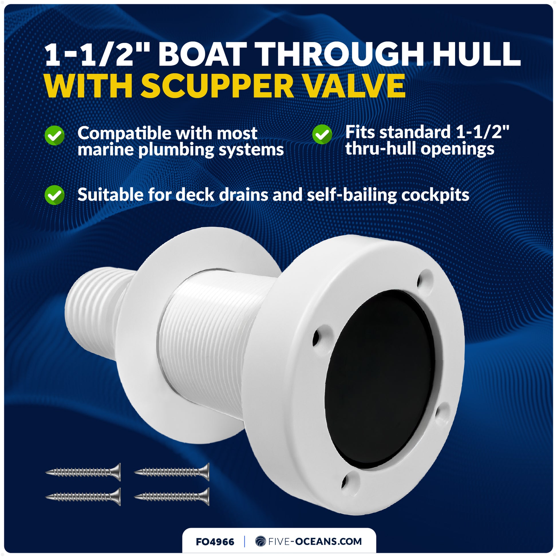 1-1/2" Boat Through Hull with Scupper Valve - Self-Bailing Deck Drain for Boats - FO4966 - Five Oceans