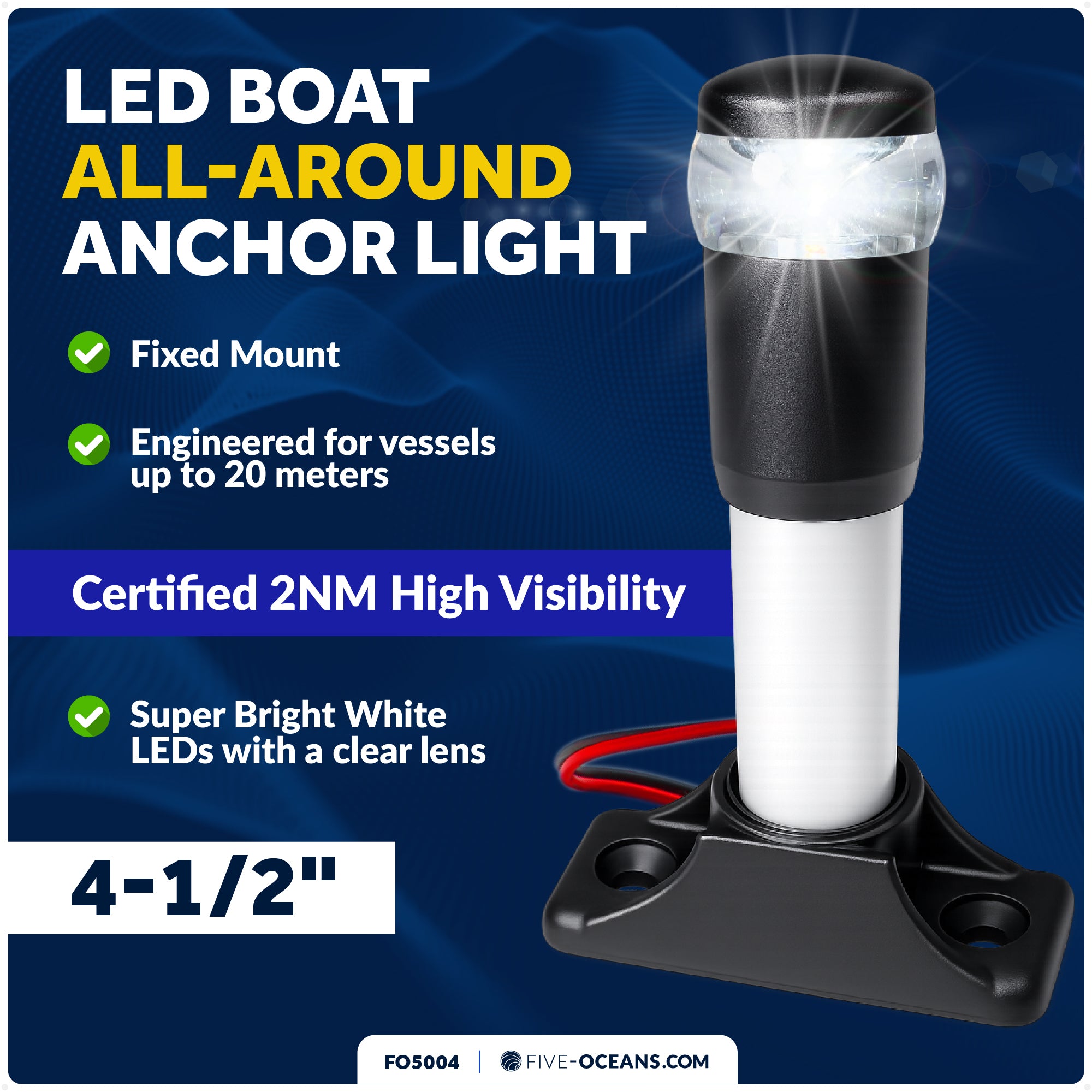 4-1/2" LED Anchor Light, Certified 2NM, Fixed Base, Polycarbonate Lens & Aluminum Tube,  10-30V DC - FO5004 - Five Oceans
