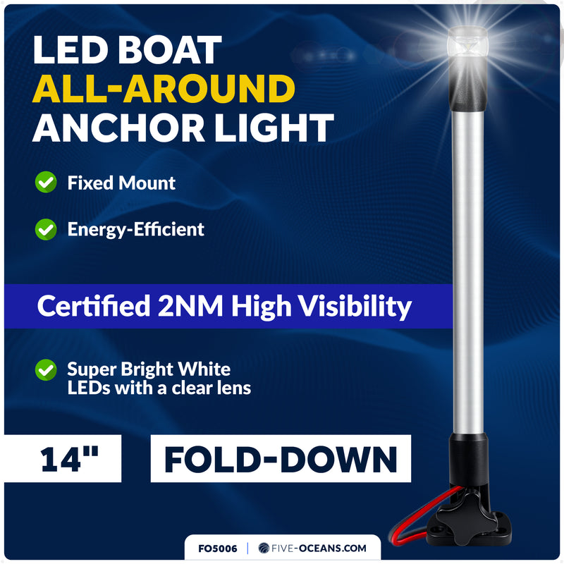 14" LED Anchor Light, Certified 2NM, Fold-Down, Polycarbonate Lens & Aluminum Tube, 12-30V DC - FO5006 - Five Oceans