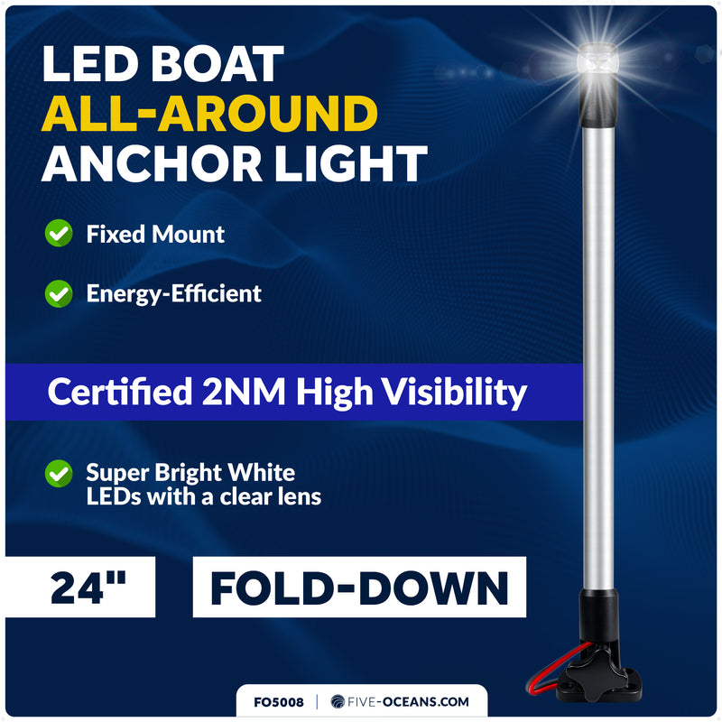 24" LED Anchor Light, Certified 2NM, Fold-Down, Polycarbonate Lens & Aluminum Tube, 12-30V DC - FO5008 - Five Oceans