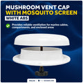 Mushroom Vent Cap with Mosquito Screen, White ABS