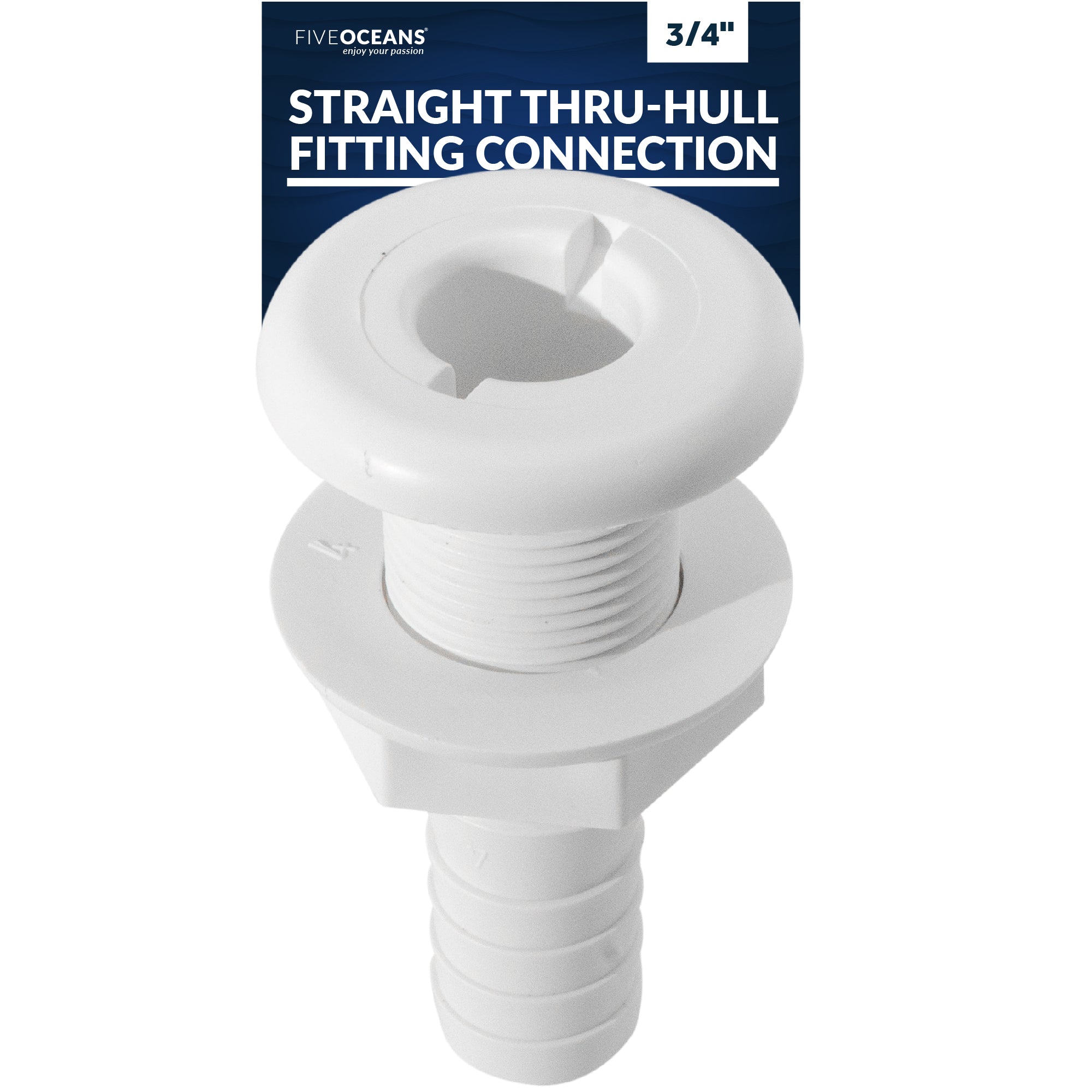 Straight Thru-Hull Fitting Connection, 3/4", White - FO1863