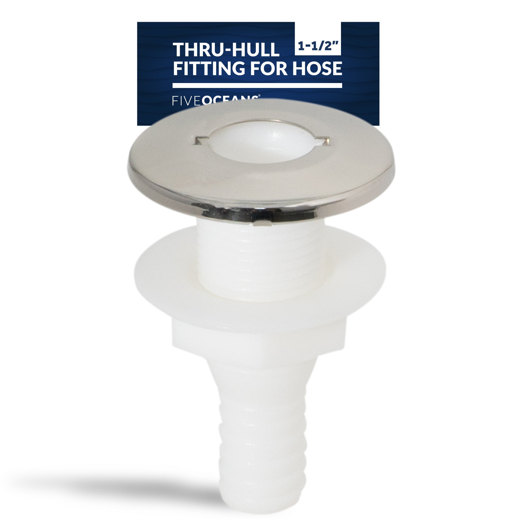 Thru-Hull Fitting for Hose, 1-1/2" White, Stainless Steel Head - FO2557
